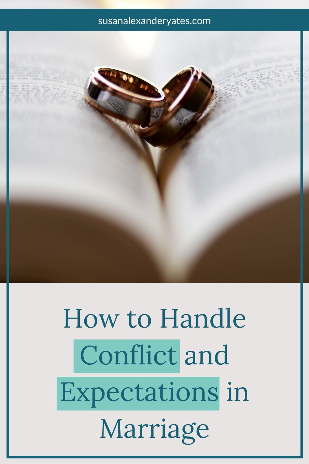 Pinterest image: How to handle conflict and expectations in marriage