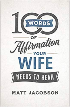 book cover: 100 words of affirmation your wife needs to hear