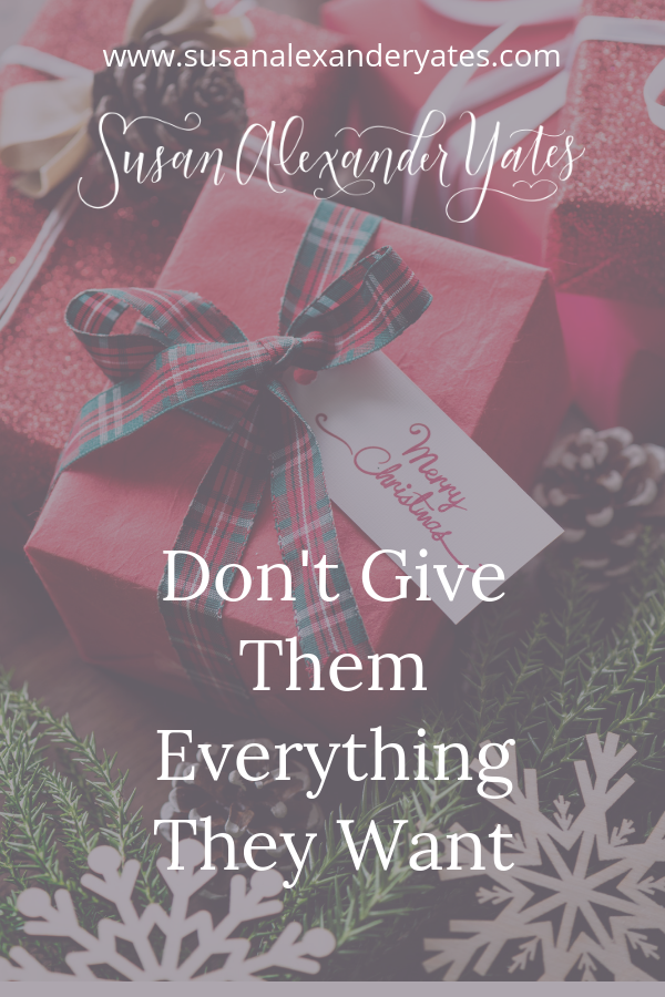 Are you thinking about Christmas gifts for kids--and how many to buy this year?  Let me encourage you:  don't give them everything on their wish list!